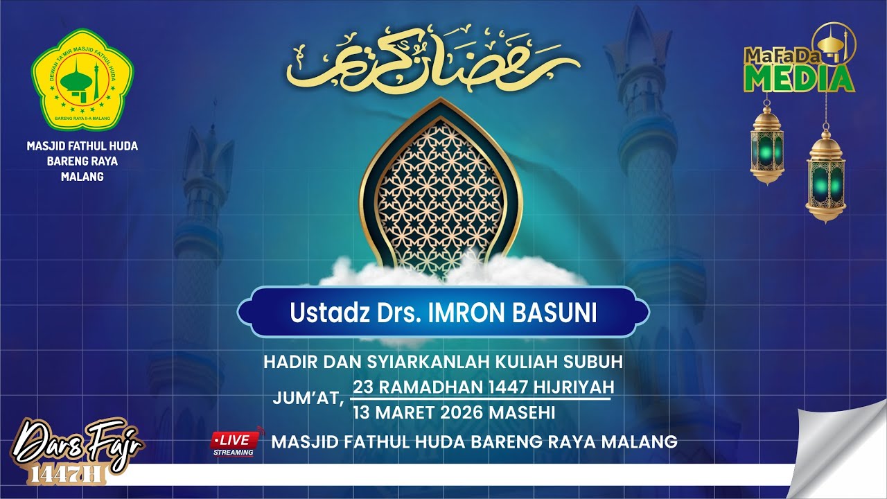 🔴LIVE | KULIAH SUBUH MASJID FATHUL HUDA BARENG RAYA MALANG