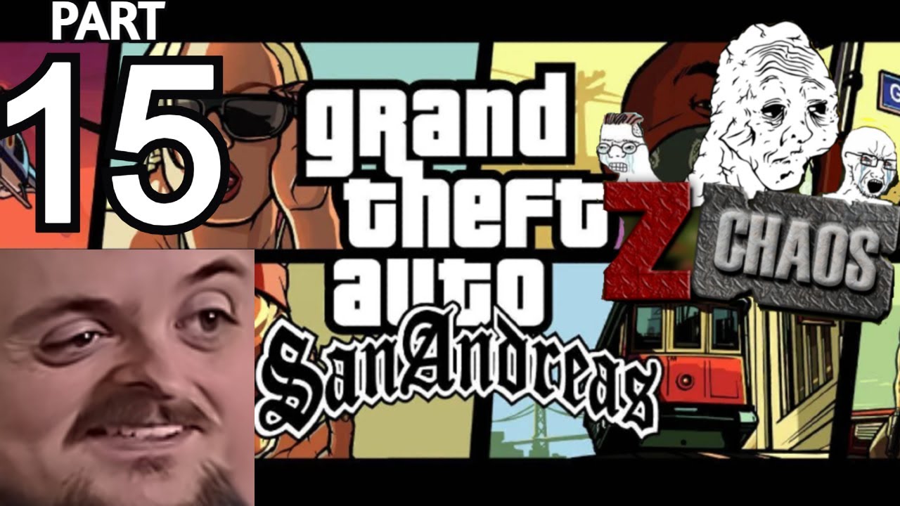 Forsen Plays Grand Theft Auto: San Andreas (Chaos Mod) - Part 15