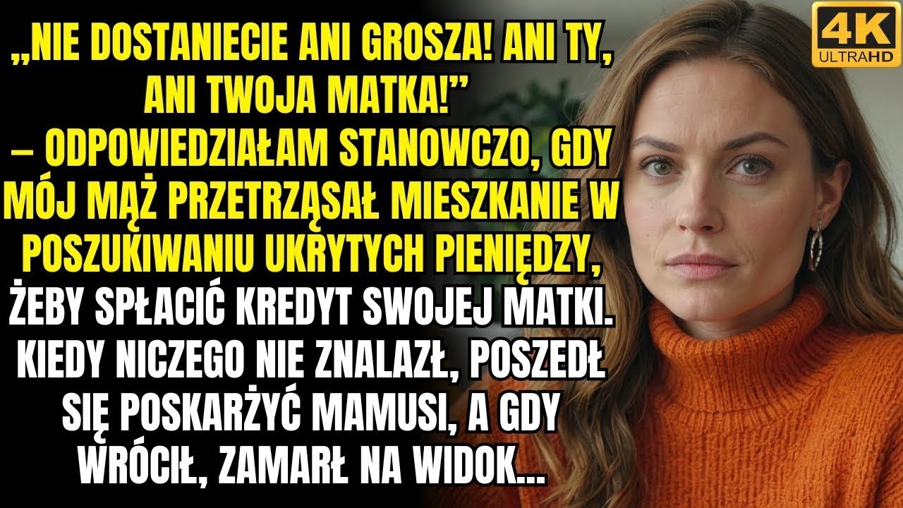 „NIE DOSTANIECIE ANI GROSZA! NIE ZOBACZYCIE ŻADNYCH PIENIĘDZY!” — odpowiedziałam ostro, kiedy mój