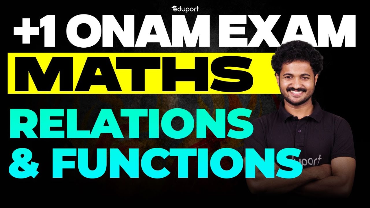 Plus One Maths Relations and Functions Chapter 2 | Eduport Plus One