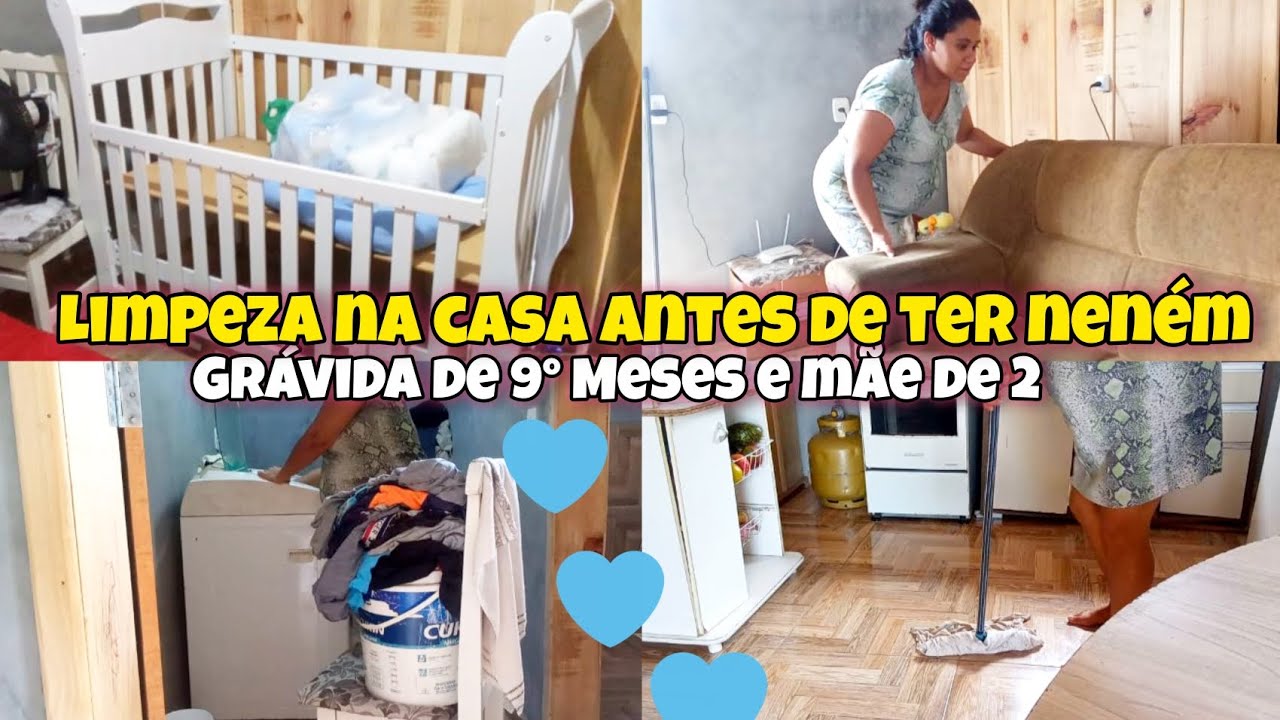 💞 Limpeza Na 🏡 Antes Do parto💞 Marido Montou o Berço💙🫄Rotina De Uma Mãe de 2 e Grávida Pela 3° Vez💙🫄