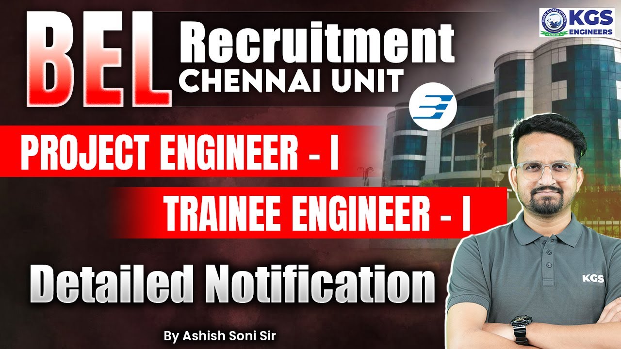 BEL Chennai Unit Recruitment 2025 ⚡ Age Limit, Salary, Qualification, Exam Pattern, Fees | KGS