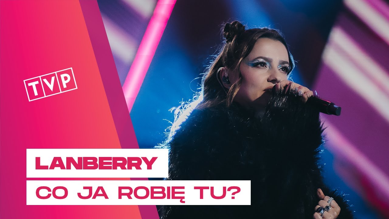 Lanberry - Co Ja Robię Tu? || Sylwester z Dwójką 2024