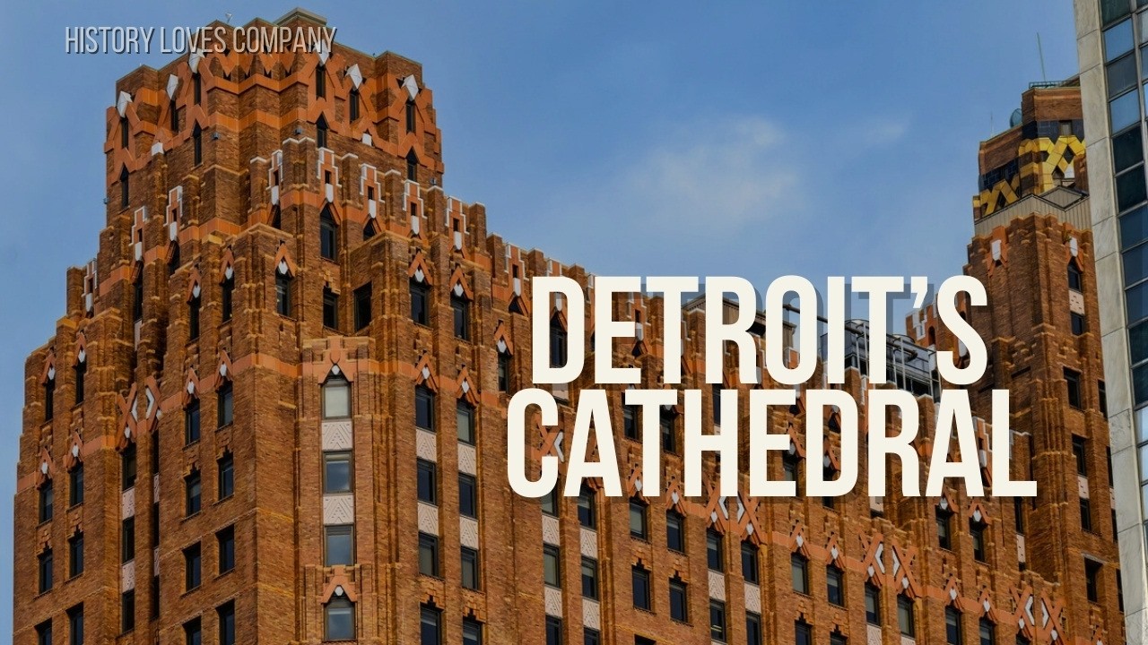 The Guardian Building: Detroit’s Cathedral of Finance