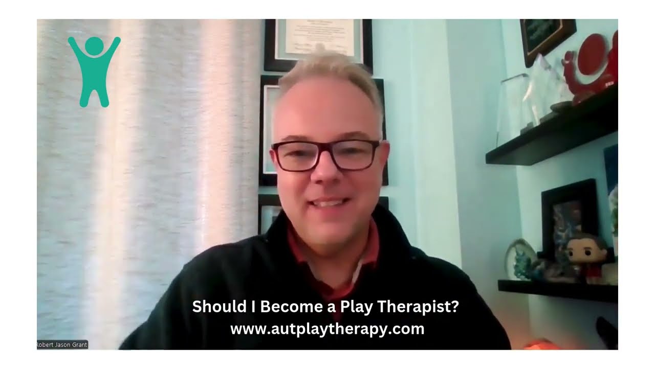Should I Become a Play Therapist?