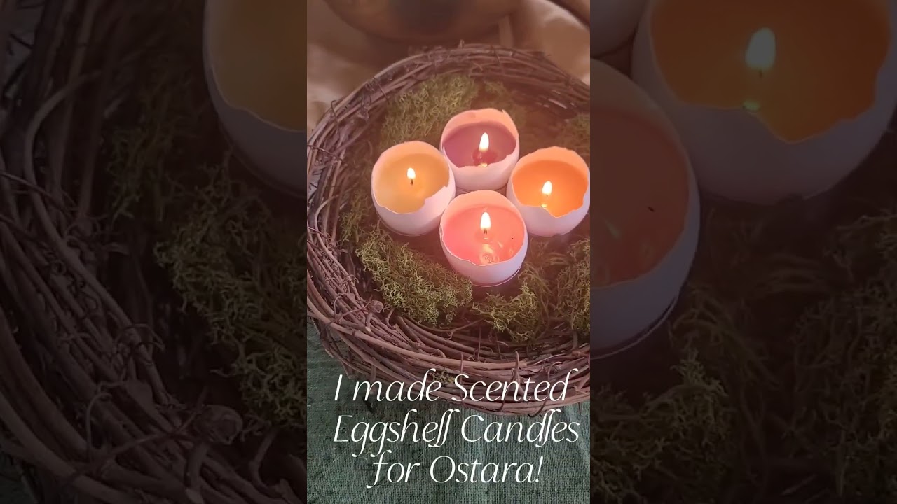 I made Scented Eggshell Candles for Ostara | Spring Equinox 🌿🐇🪺
