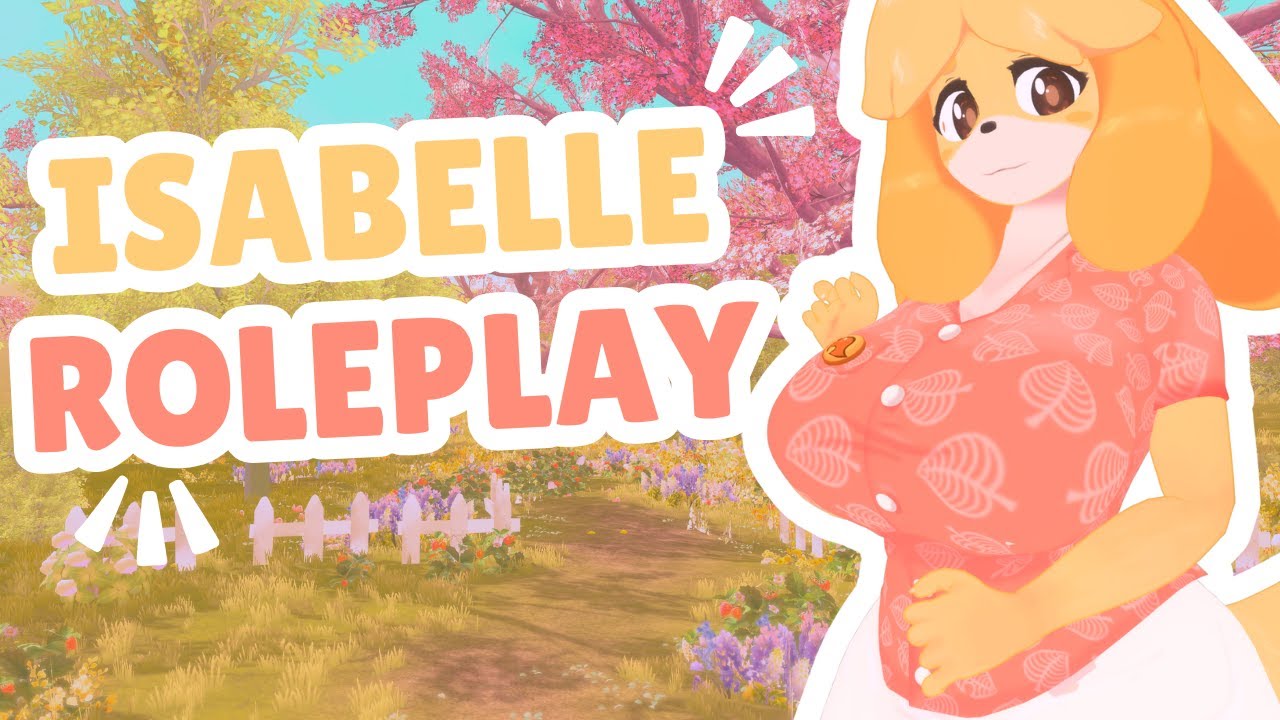 Are You Ready for the CUTEST Isabelle RolePlay EVER