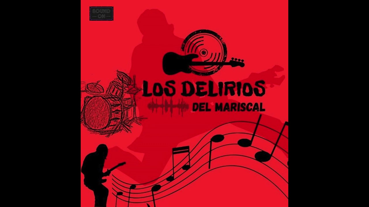 Tan Lejos - Los Delirios Del Mariscal (Lyric Video)