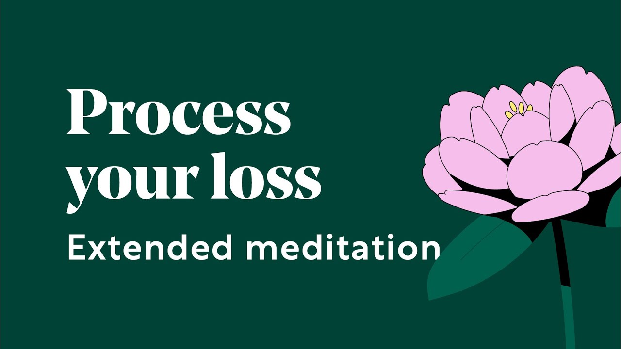 19-minute guided meditation for grief and loss