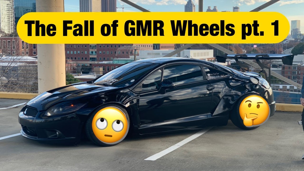The Fall of GMR Wheels pt.1