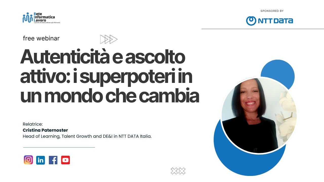 Autenticità e ascolto attivo: i superpoteri in un mondo che cambia