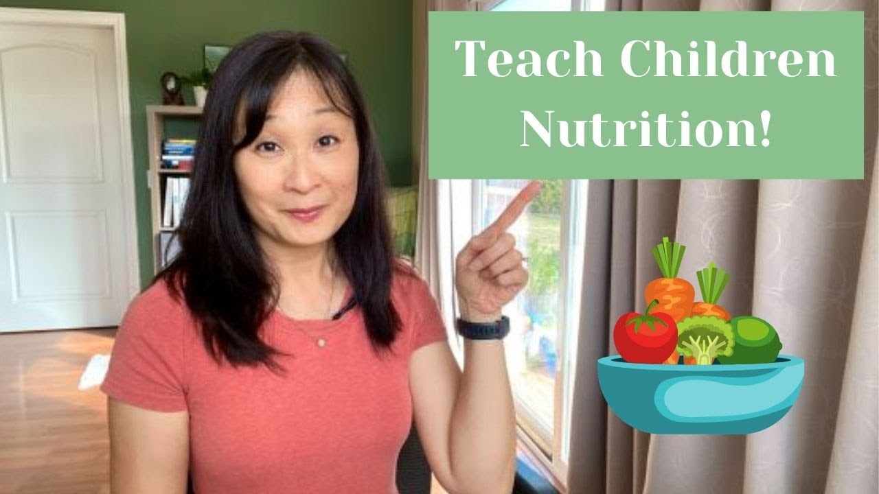 8 Strategies to Help Teach Young Children About Nutrition