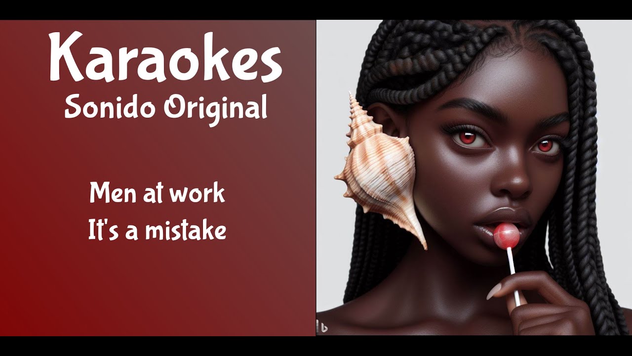 Men at work   Its a mistake   Karaoke