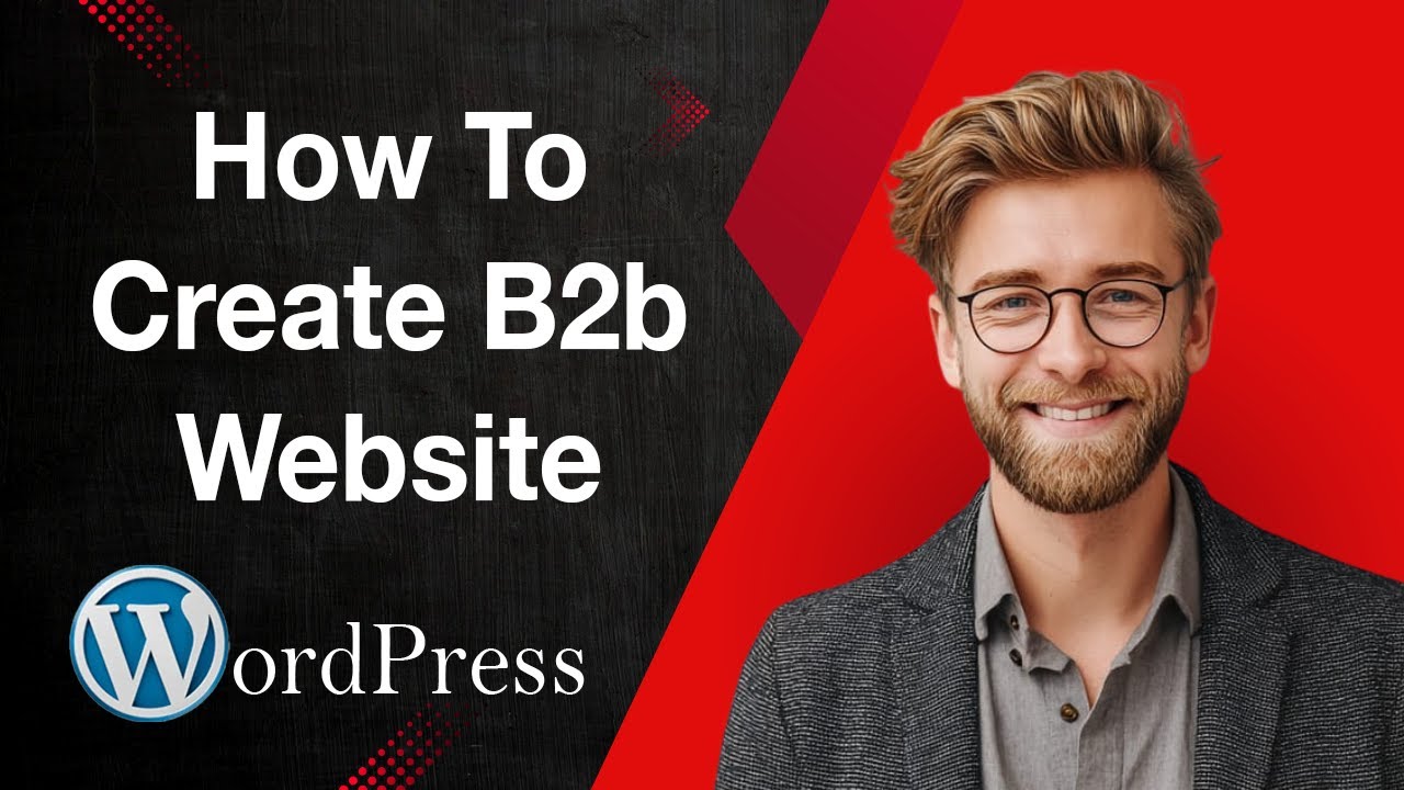 Как создать B2B-сайт на WordPress [Руководство 2025]
