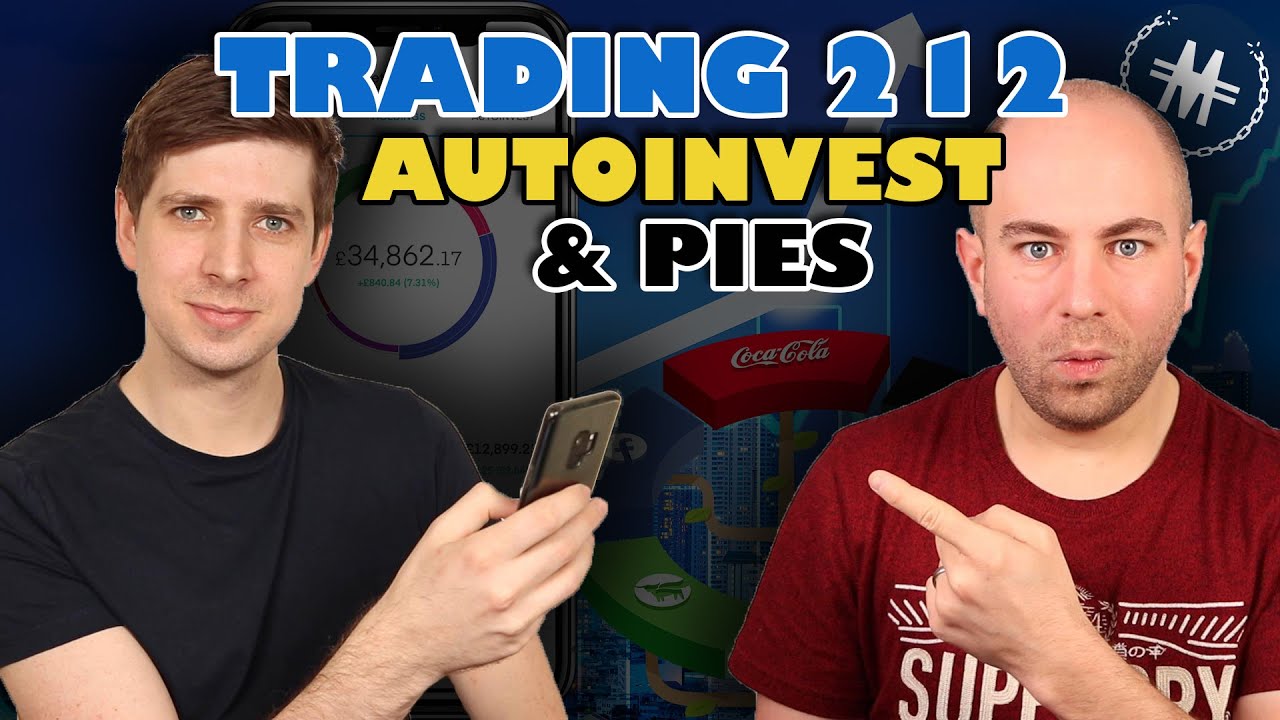 Trading 212 Pie & AutoInvest Review | Best Investing App