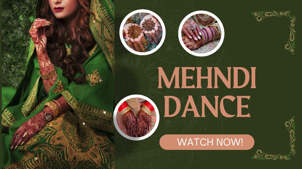 mehendi dance performance