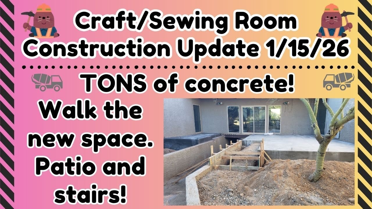 Craft/Sewing Room Construction Update 1-15-26. Walk the space with me! See the layout & mini patio!