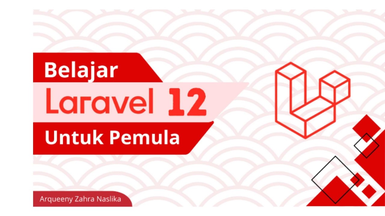 Belajar Laravel12 Dasar Menggunakan XAMPP– Membuat CRUD Product