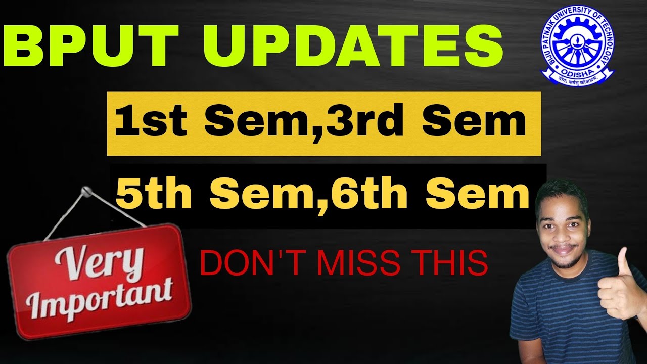 Important Bput updates for 1st,3rd,5th,6th Sem Students||Must watch guys