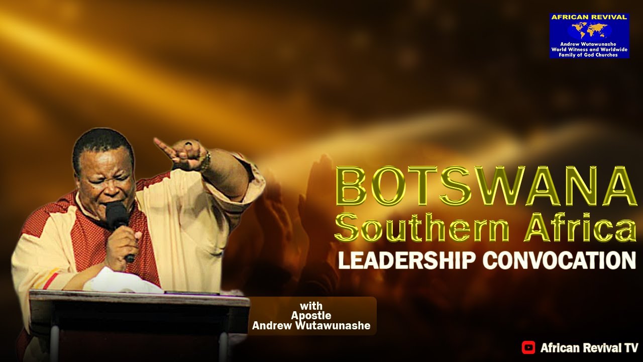 Botswana Southern Africa Leadership Convocation, Fri 30 Jan 2025 17:30 CAT