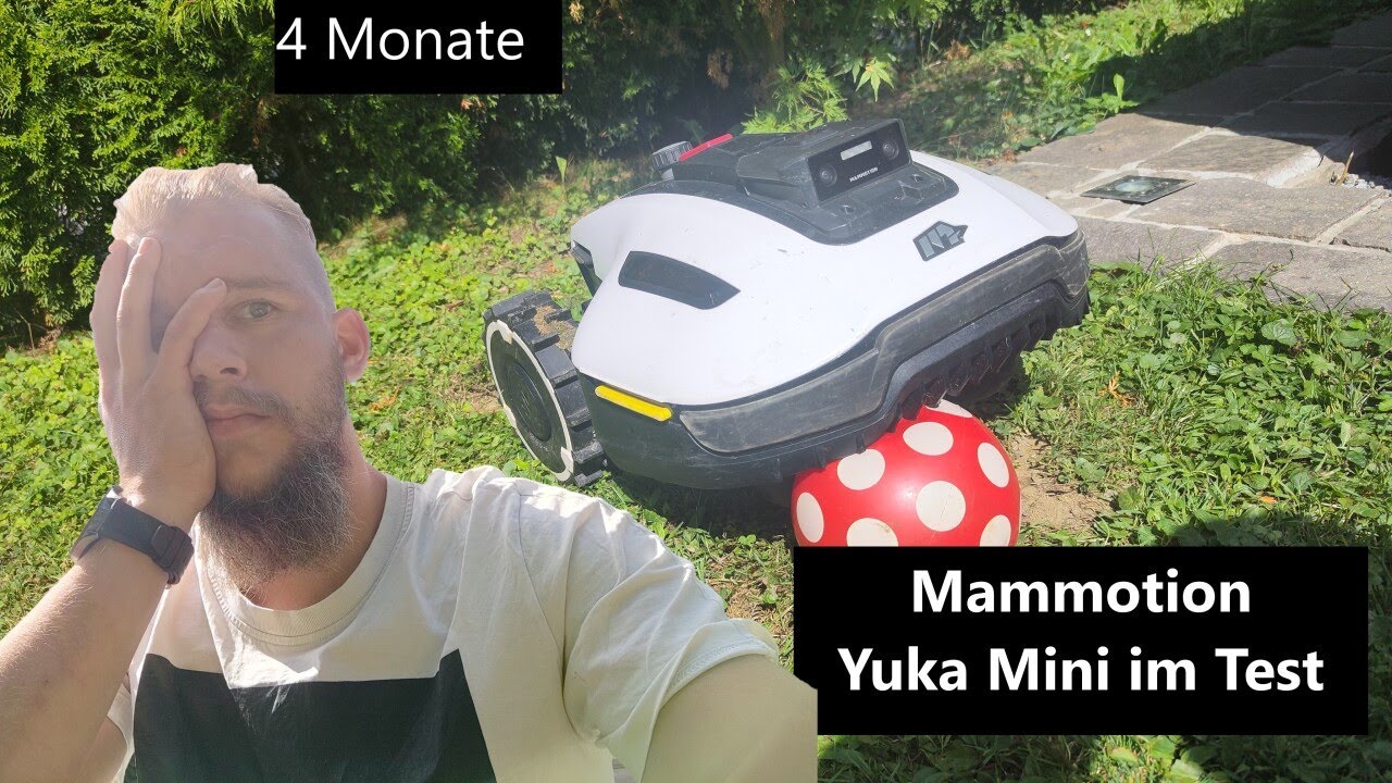 4 Monate Mammotion Yuka Mini – lohnt sich der Mähroboter wirklich