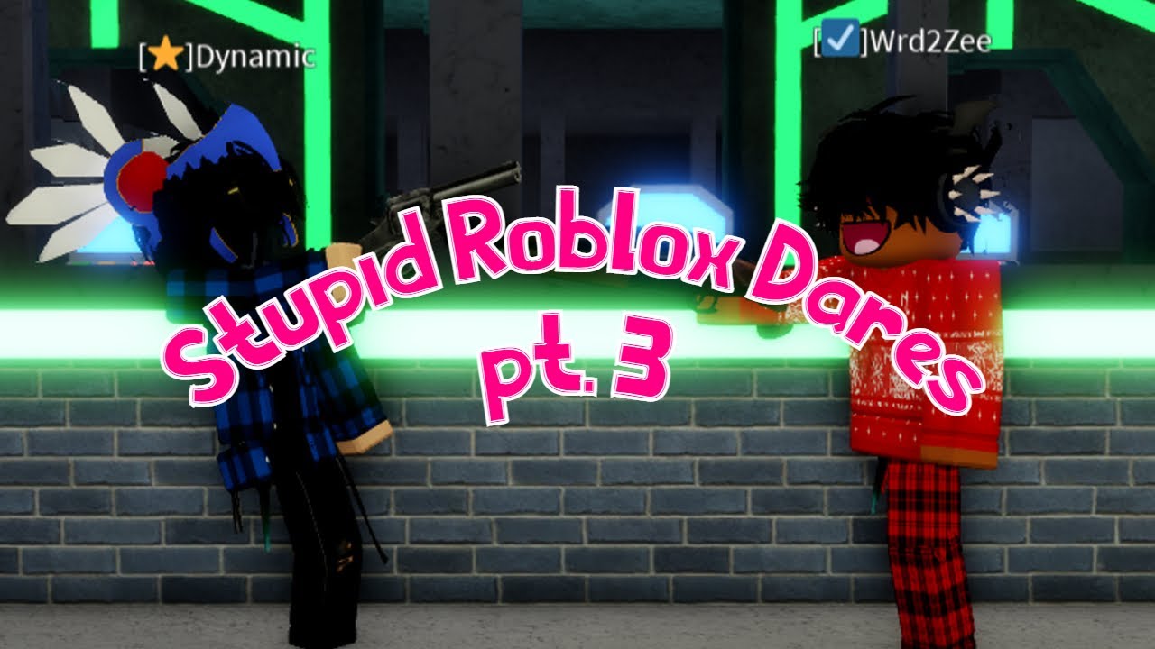 ⭐ Глупые задания в Roblox, часть 3 (с участием @okzee) ✅