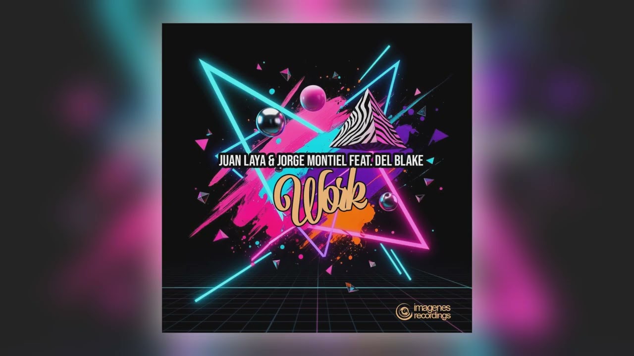 Juan Laya, Jorge Montiel & Del Blake - Work [Audio]