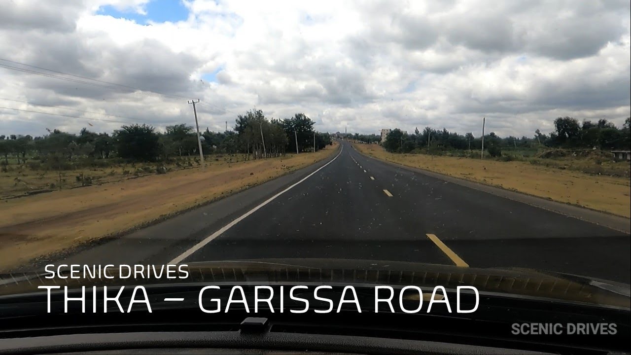 Scenic Drives   Thika Garissa Road