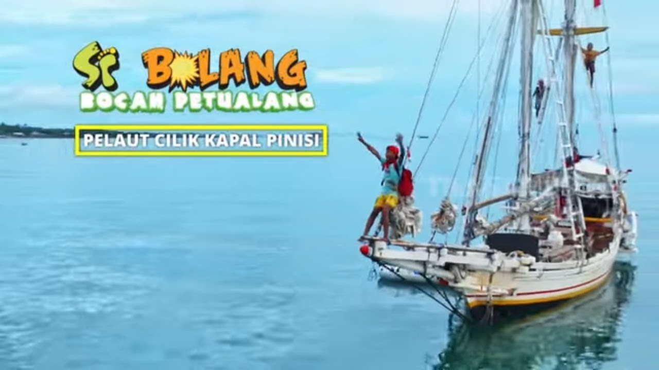 [FULL] Pelaut Cilik Kapal Pinisi | SI BOLANG (04/08/25)