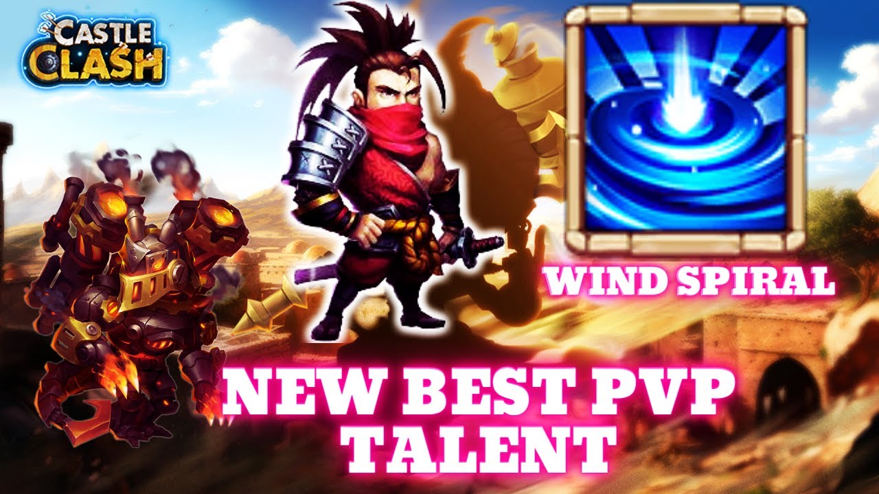 TESTING NEW TALENT WIND SPIRAL | CASTLE CLASH