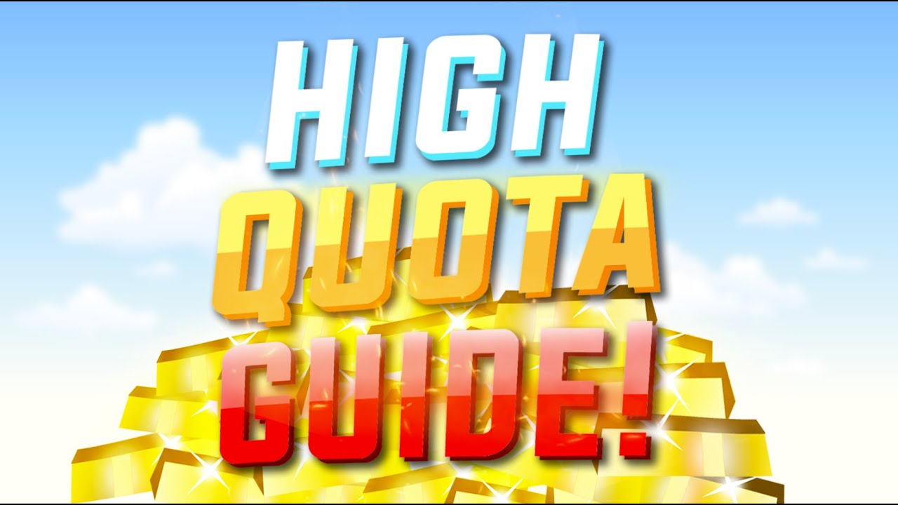 How to get SUPER high quotas in Lethal Company!