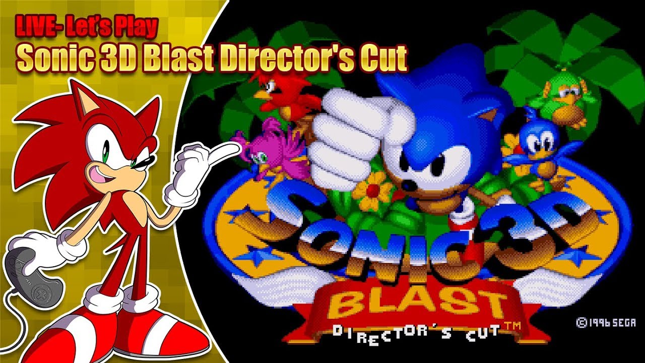Let's play Sonic 3D Blast Director's Cut - LIVE - Saturday 6th October 2018 7pm BST