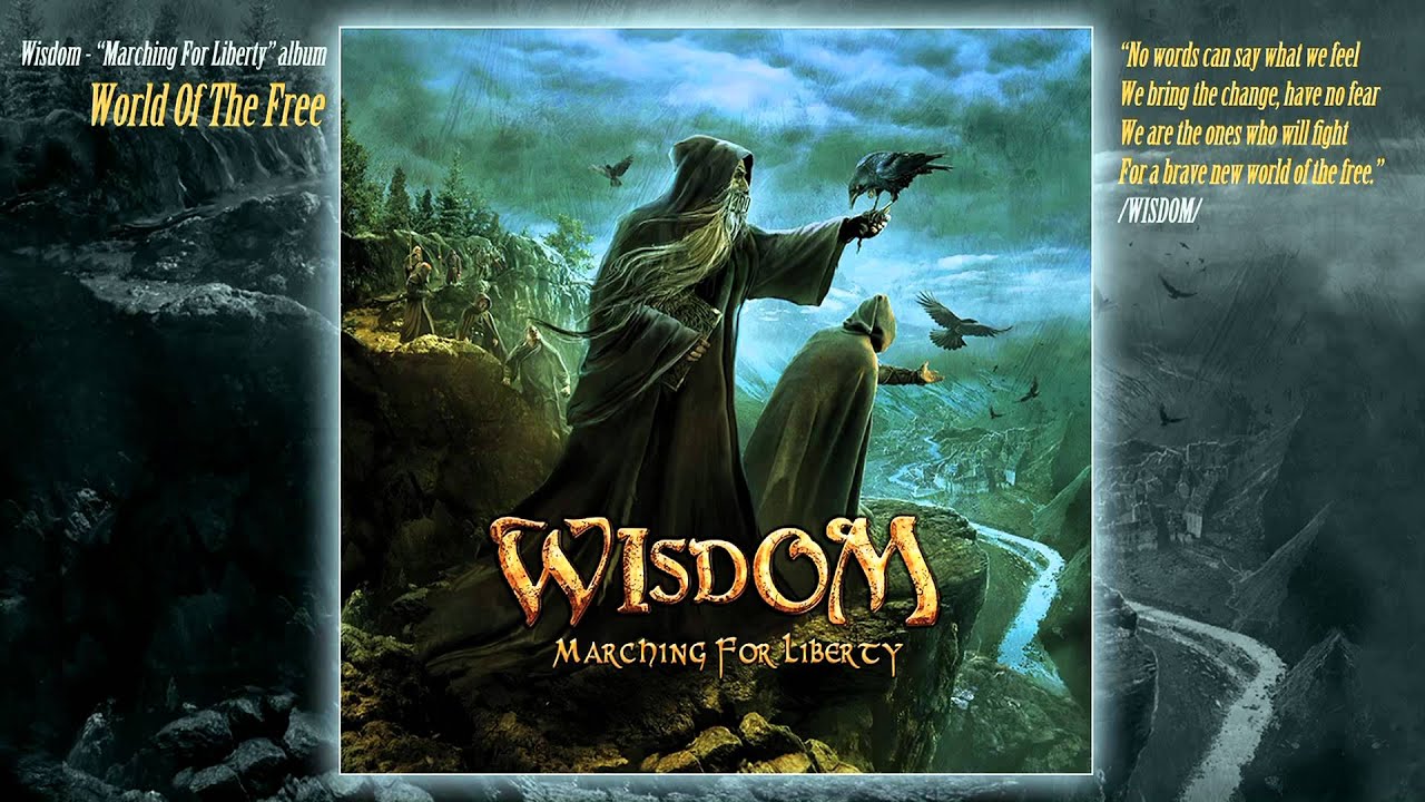 Wisdom - World Of The Free