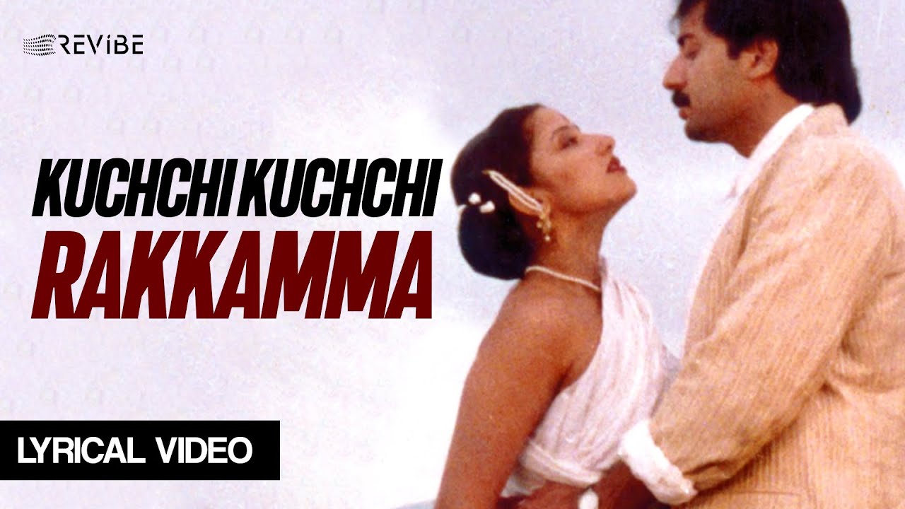 Kuchchi Kuchchi Rakkamma(Lyrical Video)| Udit Narayan | Kavita Krishnamurthy | G.V. Prakash| Shradha