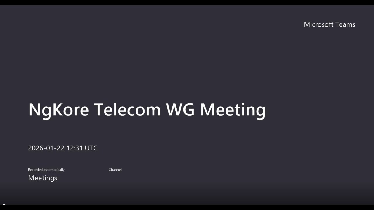 NgKore Telecom WG Meeting 22-01-2026