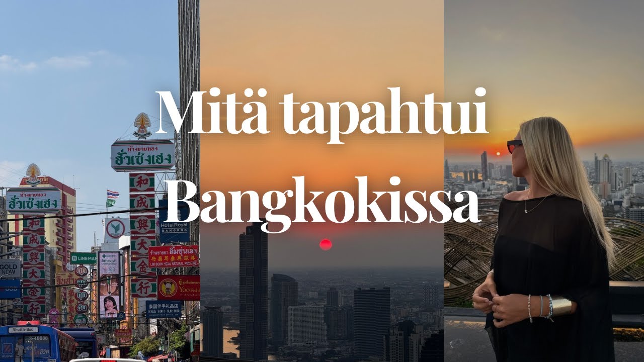 Thaimaa vlogi: hyvästi