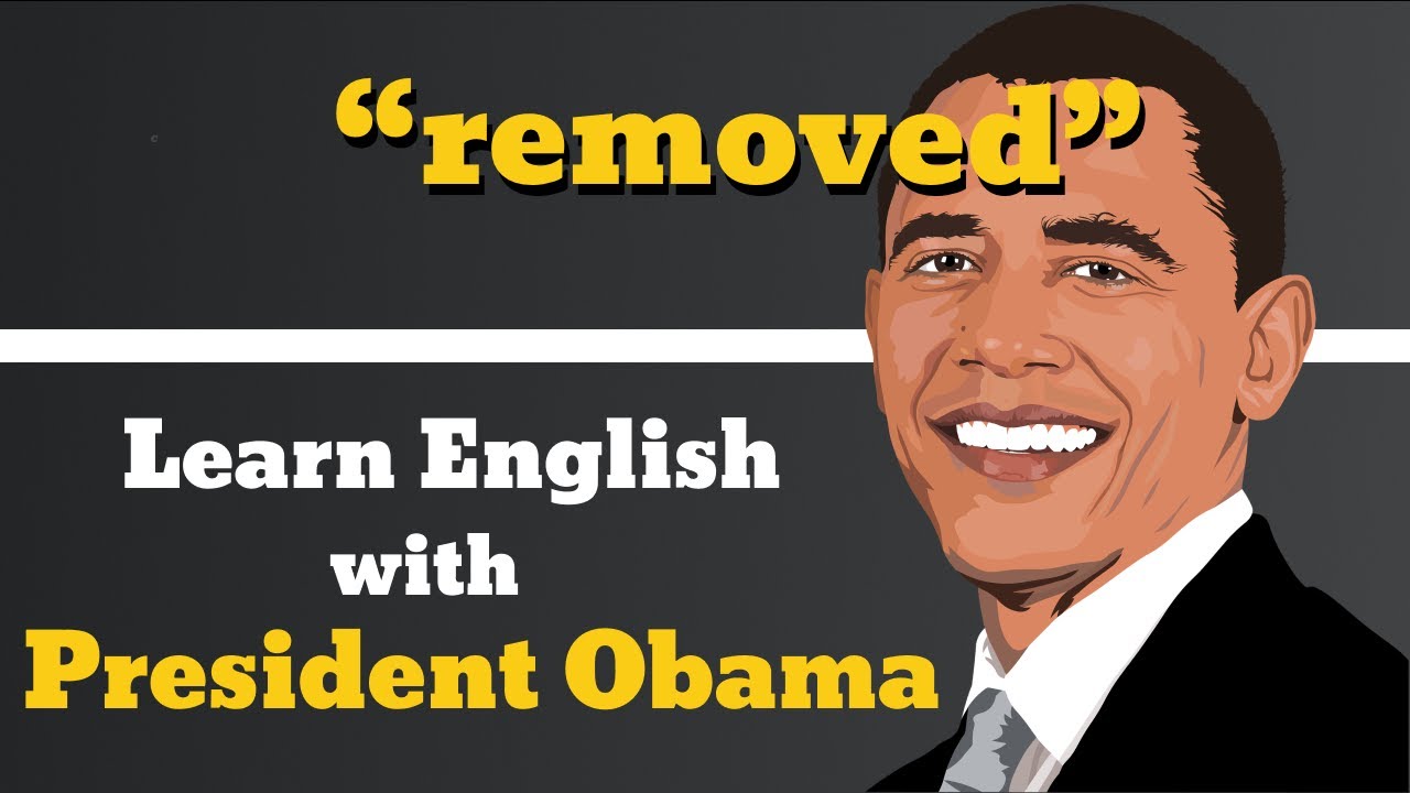 Removed Usage, Pronounce, Meaning, Definition, Sentence Examples