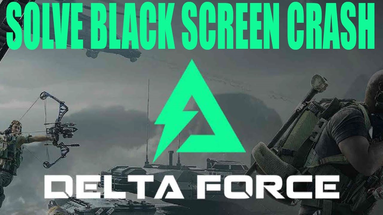 Fix Delta Force Black Screen Crash To Desktop | Or Half Black Screen