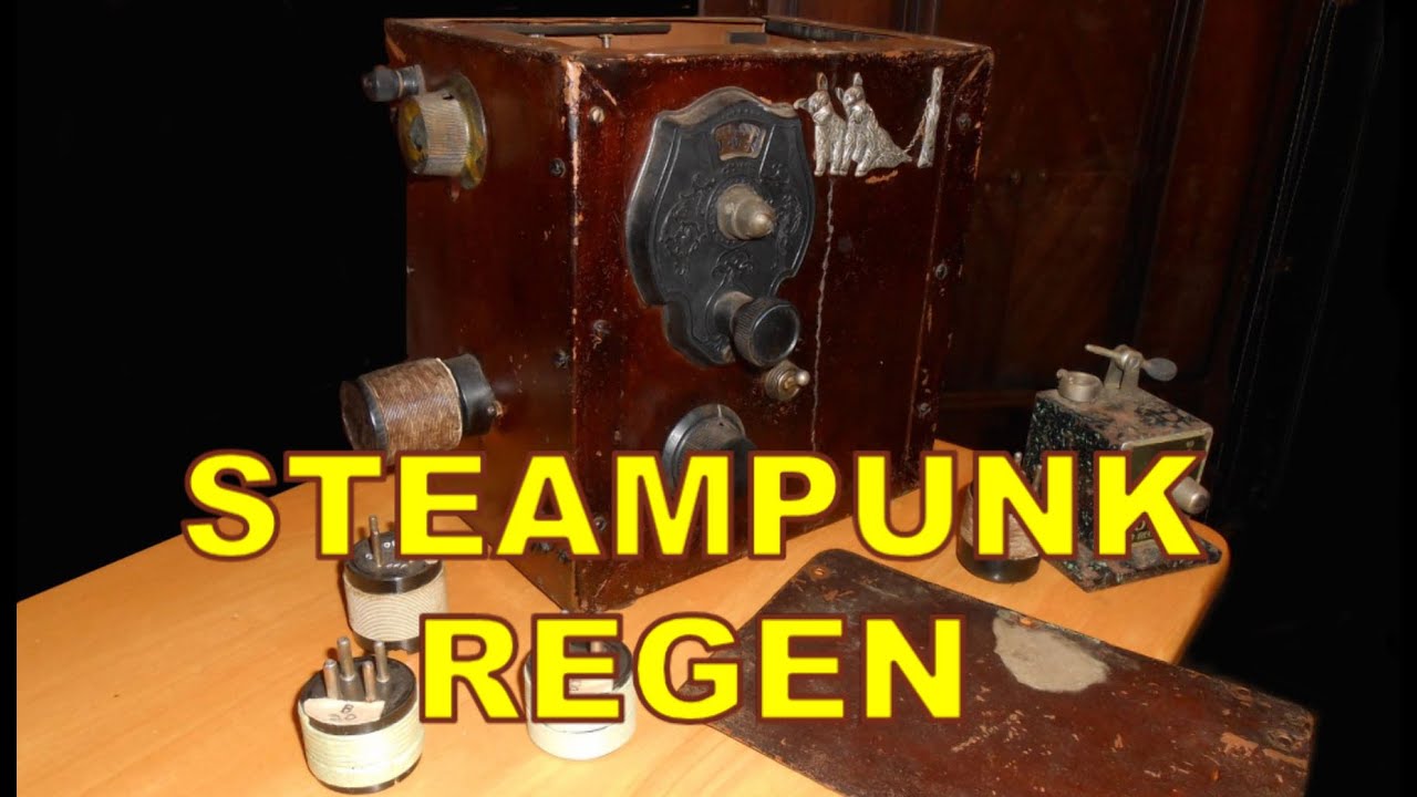 Steampunk 1930's Ham Radio Regen!