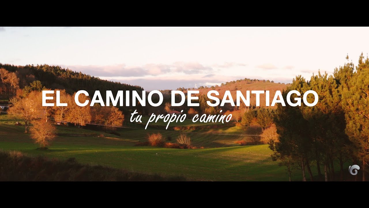 El CAMINO de SANTIAGO. TU propio CAMINO