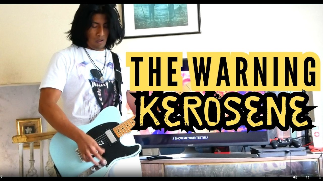 The Warning - KEROSENE (Guitar Cover)