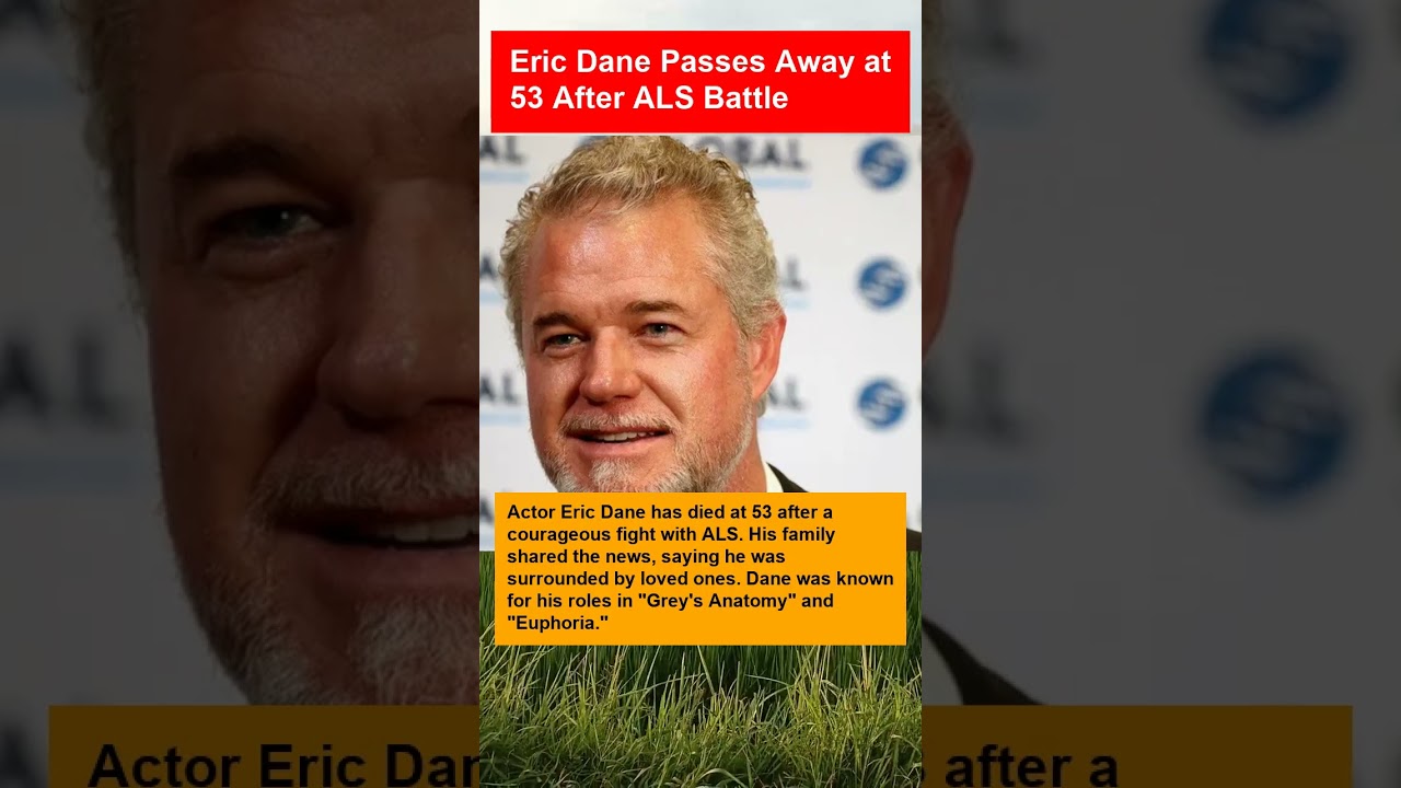Eric Dane Passes Away at 53 After ALS Battle #short #shorts #celebrity #celebritynews