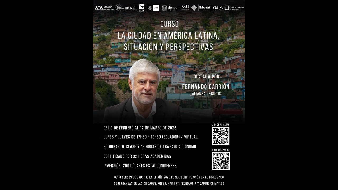 Sesión Informativa del curso La ciudad en América Latina, situación y perspectivas