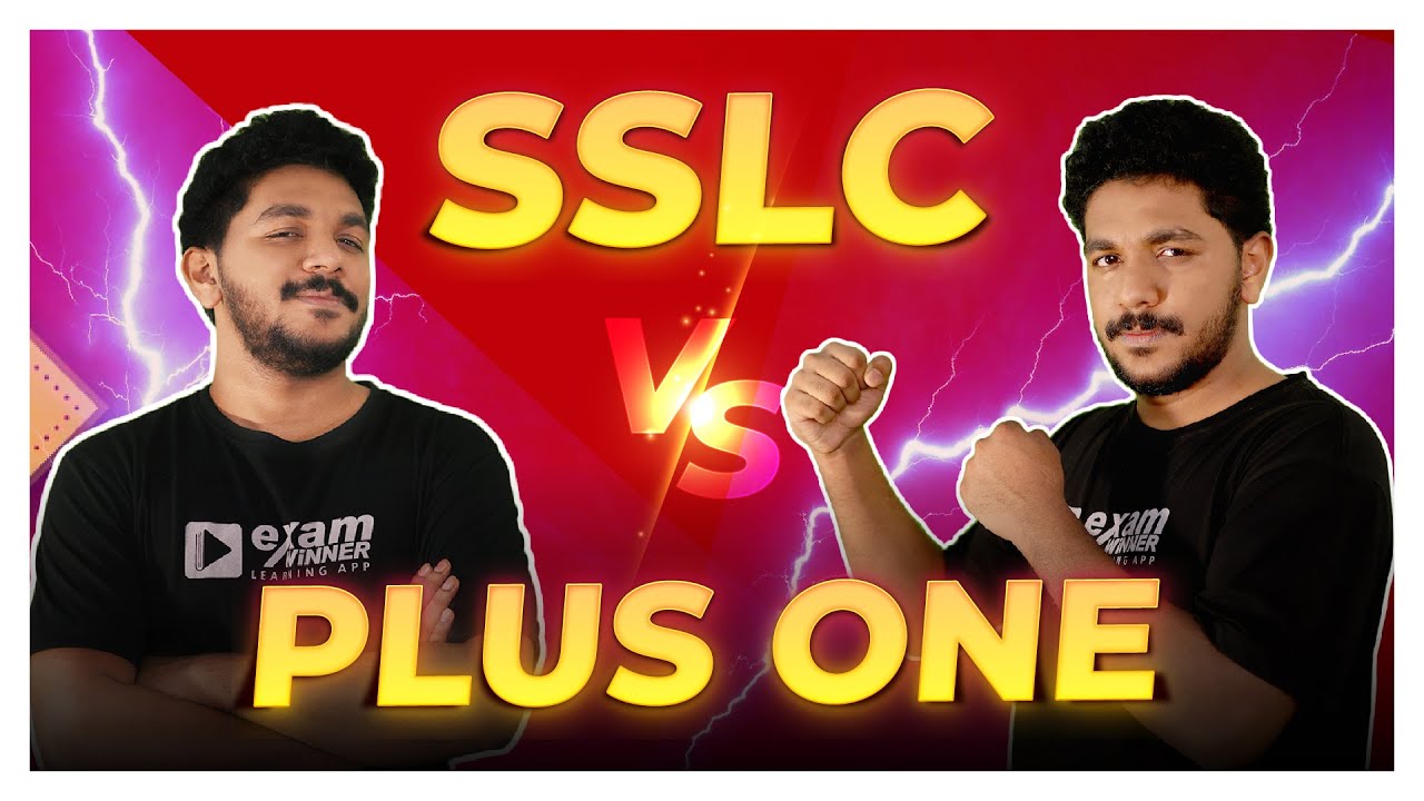 Plus One നെ പേടിക്കണോ | SSLC vs Plus One Detailed Comparison | Exam Winner