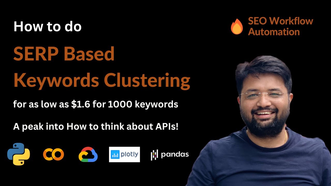 How to do 🚀SERP-based Keywords Clustering using 🐍Python?