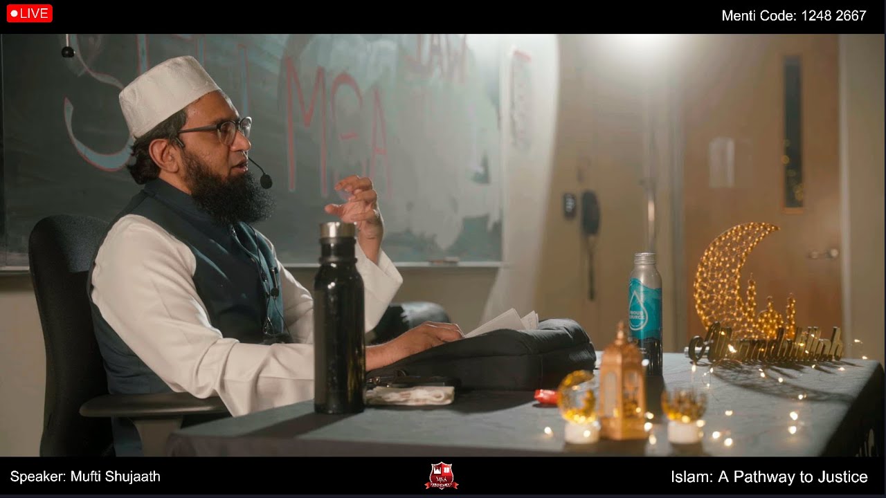 Islam: A Pathway to Justice | Mufti Shujaath | SFU MSA LIVE | IAW DAY 1