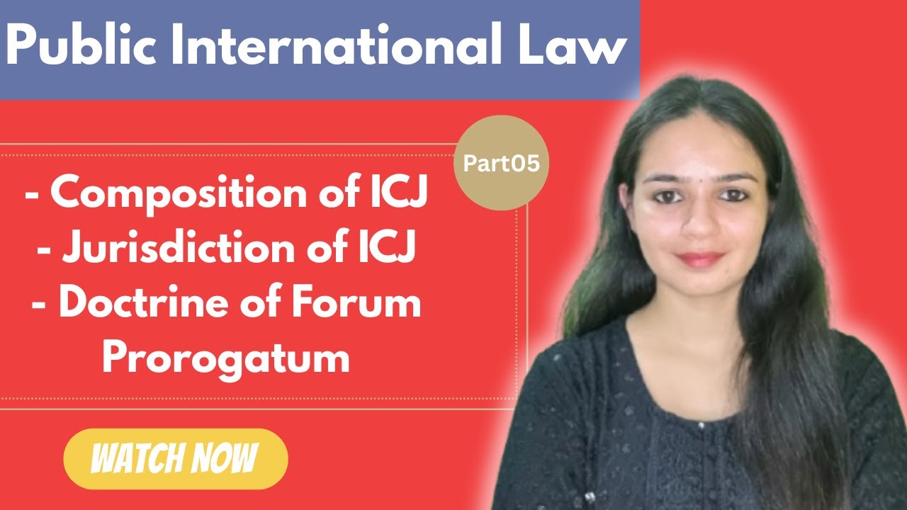 International Court of Justice (Part05). UGC NET & JRF Dec2025.
