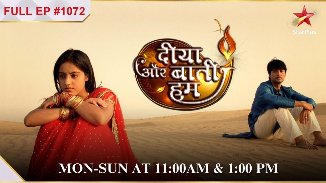 Kya Bhabho maanegi Sandhya ki बात? | Full Episode:1072 | Diya Aur Baati Hum