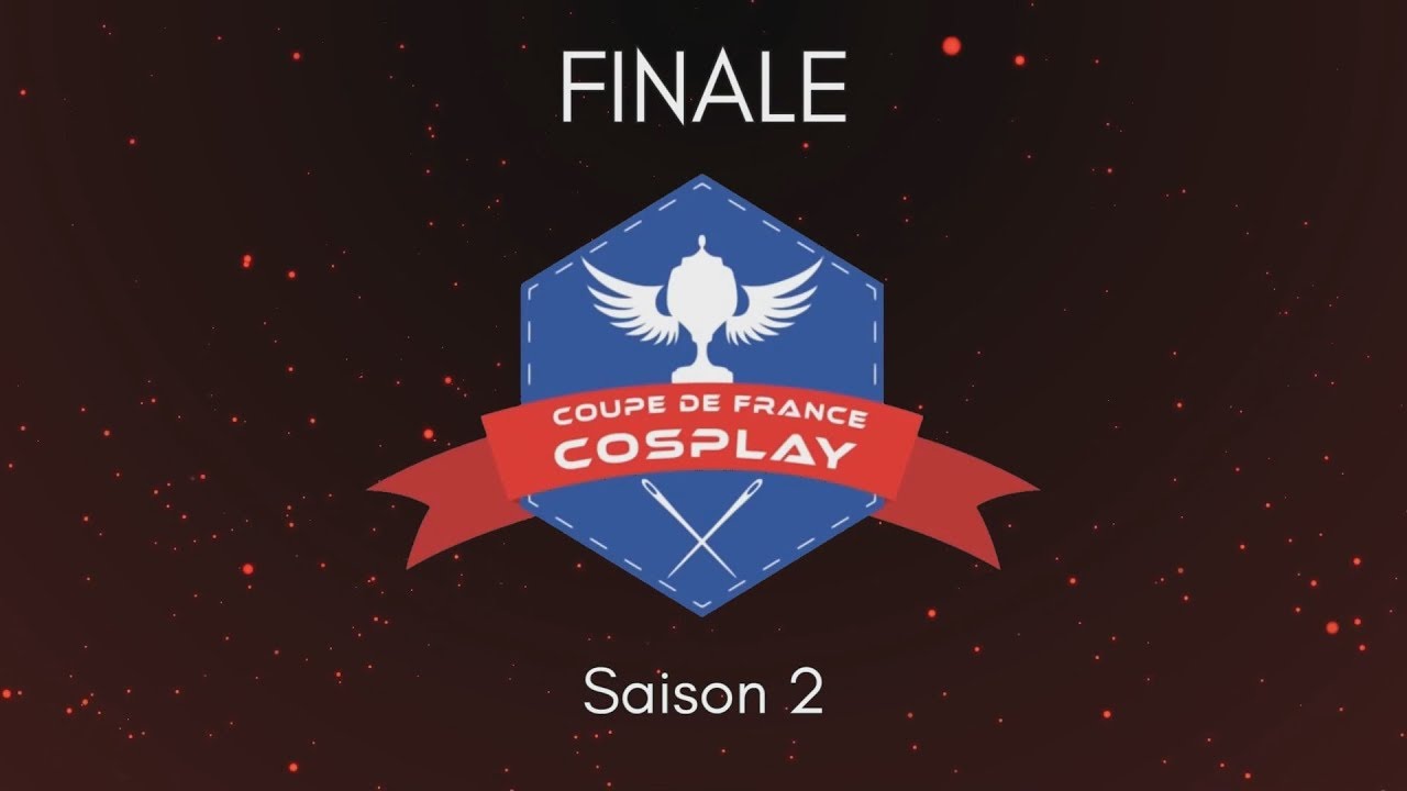 [TRAILER] Coupe de France de Cosplay 2018