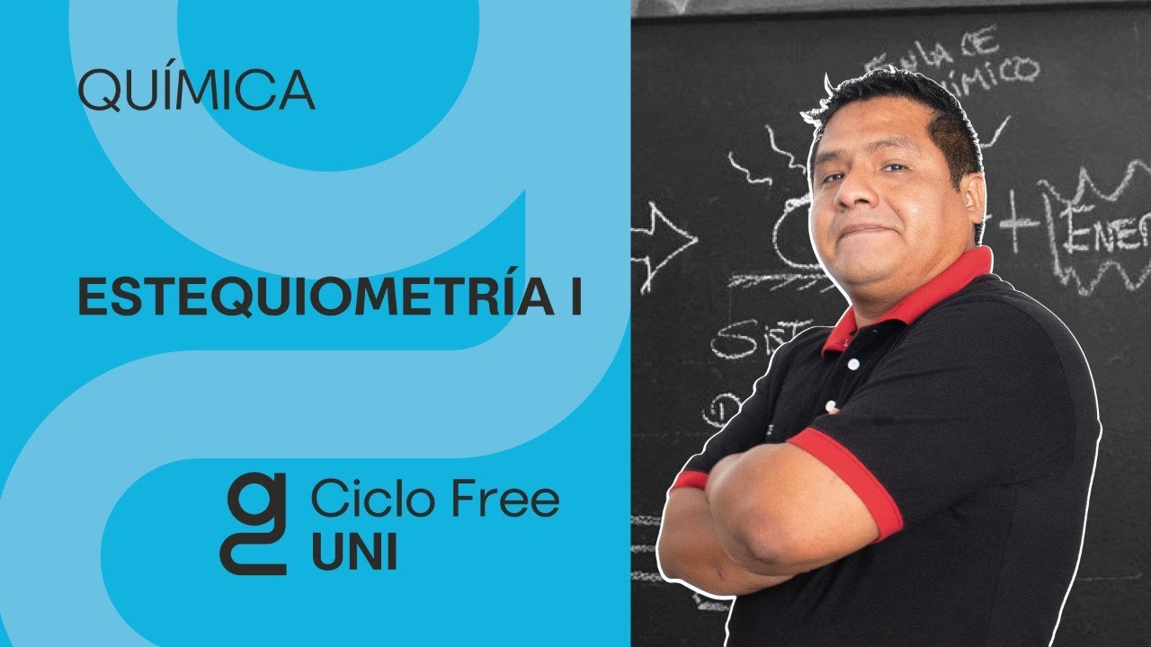 QUÍMICA  - Estequiometría I [CICLO FREE]